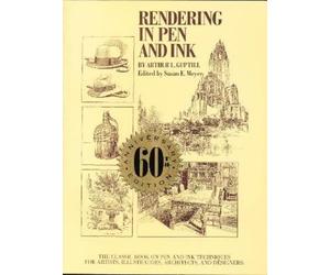 A Guptill Rendering in Pen and Ink - 60th Anniversary Editio n (Tascabile)