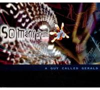 A Guy Called Gerald - So Many Dreams Remix