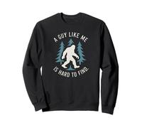 A Guy Like Me Is Hard To Find Bigfoot Sasquatch Retro Design Felpa