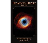 A. H. Almaas Diamond Heart: Book Five (Tascabile) Diamond Heart