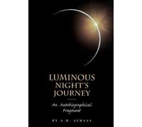 A. H. Almaas Luminous Night's Journey (Tascabile)