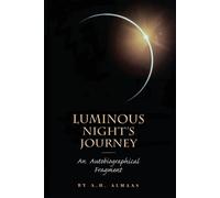 A. H. Almaas Luminous Night's Journey (Tascabile)