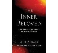 A. H. Almaas The Inner Beloved (Tascabile)