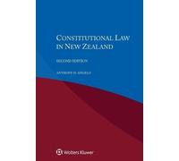 A.H. Angelo Constitutional Law in New Zealand (Tascabile)