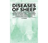 A H Baker Diseases of Sheep - How to Know Them; Their Causes, Preven (Tascabile)