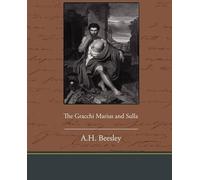 A. H. Beesley The Gracchi Marius and Sulla (Tascabile)