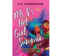A H Cunningham Ms. V's Hot Girl Summer (Tascabile)