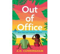 A.H. Cunningham Out Of Office (Tascabile) Mills & Boon Afterglow
