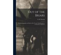 A H Newton Out of the Briars (Copertina rigida)