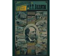 A. H. Saxon The Selected Letters of P. T. Barnum (Copertina rigida)