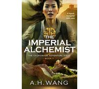 A H Wang The Imperial Alchemist (Copertina rigida) Georgia Lee Adventure