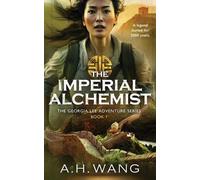 A H Wang The Imperial Alchemist (Tascabile) Georgia Lee Adventure