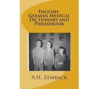 A H Zemback English-German Medical Dictionary and Phrasebook (Tascabile)