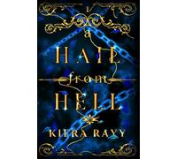 A Hail From Hell Vol. 1: An MM Urban Romantasy