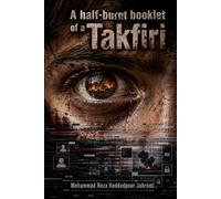 A HALF-BURNT BOOKLET OF A TAKFIRI: Three Documentary Stories from the Syrian Conflict
