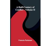 A Half-Century Of Conflict - Volume Ii