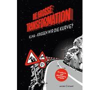 A. Hamann C. Zea-Schmidt R Leinfelder Die große Transformation (Tascabile)