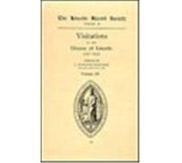 A. Hamilton Thom Visitations in the Diocese of Lincoln 1517- (Copertina rigida)