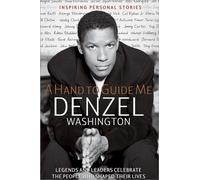 A Hand to Guide ME by Denzel Washington (2007-01-20)