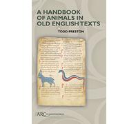 A Handbook of Animals in Old English Texts