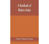 A Handbook Of Modern Arabic (Tascabile)