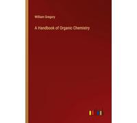 A Handbook of Organic Chemistry