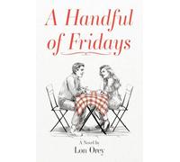 A Handful of Fridays