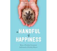 Massimo Vacchetta Antonella Tomaselli A Handful of Happiness (Copertina rigida)