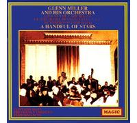 A Handful of Stars 1940 by Glenn Miller (1994-11-01)