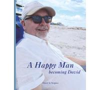 A Happy Man: becoming David