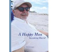 A Happy Man: becoming David