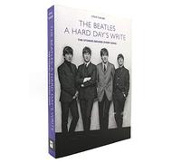A Hard Day's Write: The Stories Behind Every Beatles Song