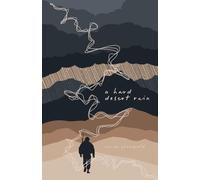 A Hard Desert Rain