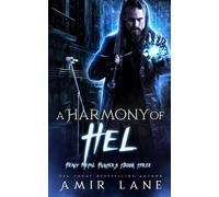 A Harmony of Hel: Heavy Metal Hunters Book Three: 3