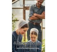A Harvest of Hope