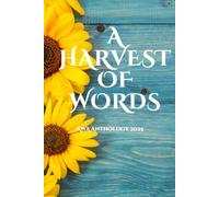 A HARVEST OF WORDS: KWA ANTHOLOGY 2025