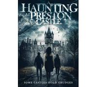 A Haunting at Preston Castle (DVD) Cody Morris Heather Tocquigny Jake White