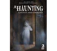 A Haunting: Ghosts & Demons