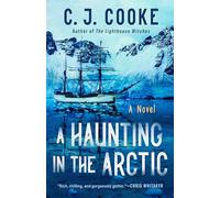 C. J. Cooke A Haunting in the Arctic (Tascabile)