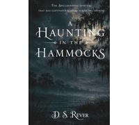 A Haunting in the Hammocks