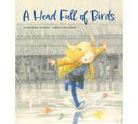 A Head Full of Birds