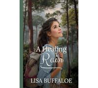 A Healing Rain