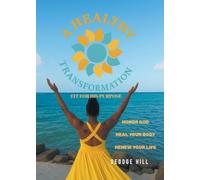 A Healthy Transformation: Fit for His Purpose