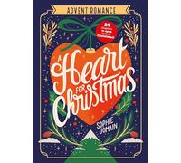 Sophie Jomain – A Heart for Christmas – Advent Romance – Tascabile