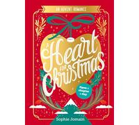 A Heart for Christmas : An Advent Novel