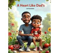 A Heart Like Dad's