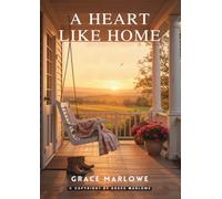 A Heart Like Home