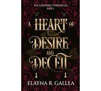 A Heart of Desire and Deceit: 2