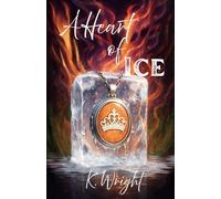 A Heart of Ice: 1