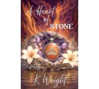 A Heart of Stone